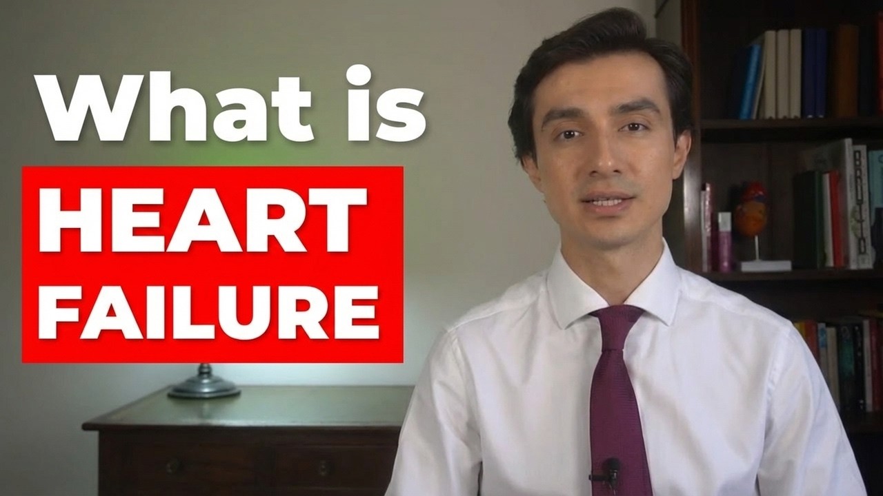 Cardiologist explains Heart Failure