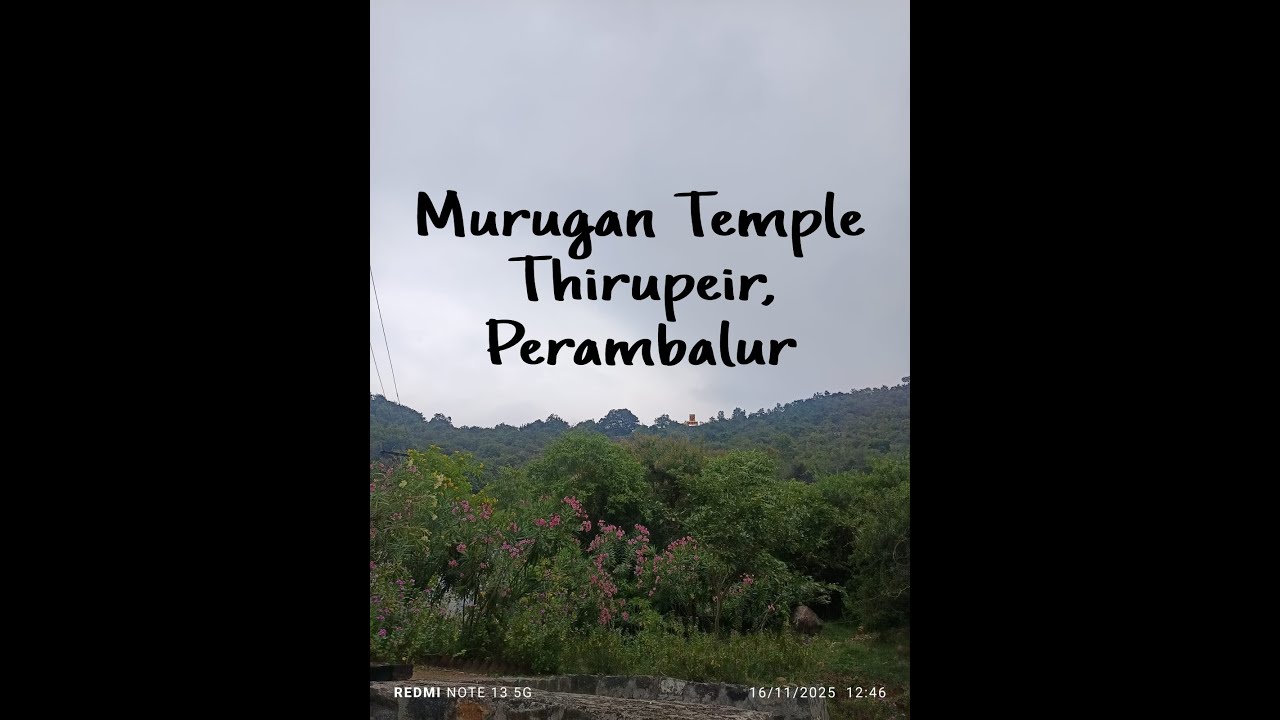 Murugan Temple|Thirupeyar|Perambalur|Tamilnadu 
