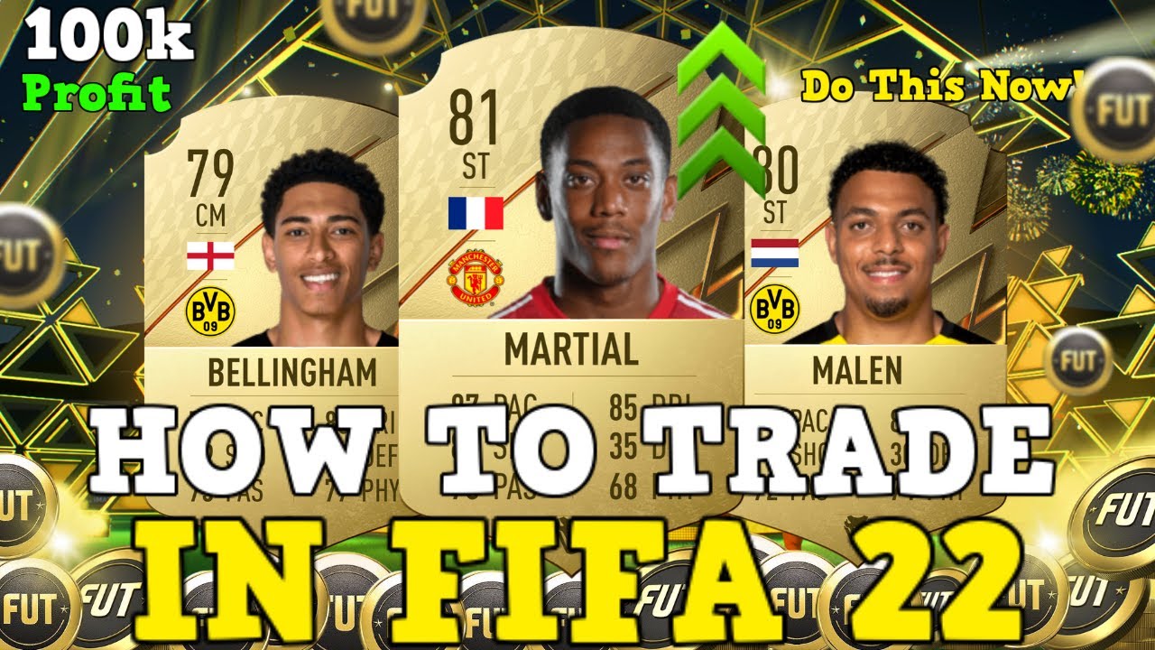 How To Trade In FIFA 22 With These Risk Free Methods! - FIFA 22 Guides