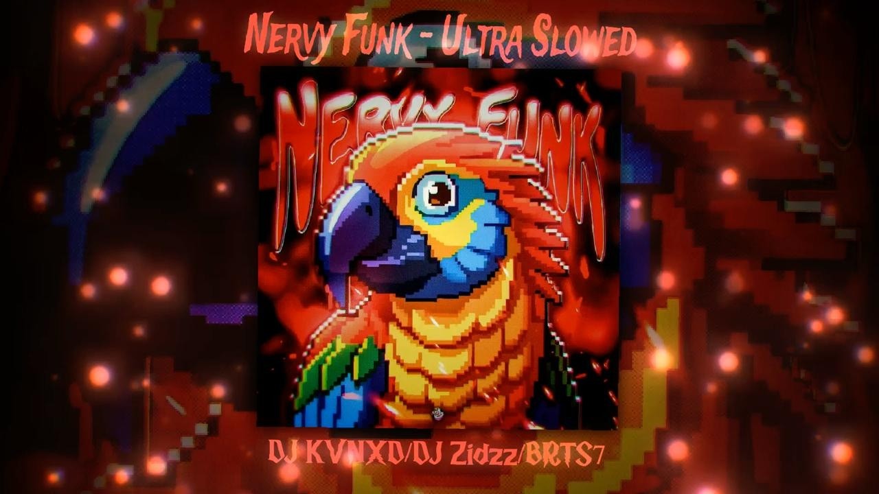 NERVY FUNK (Ultra Slowed) &ndash; DJ KVNXD x DJ Zidzz x BRTS7 | PHONK BASS VIBE 🔥