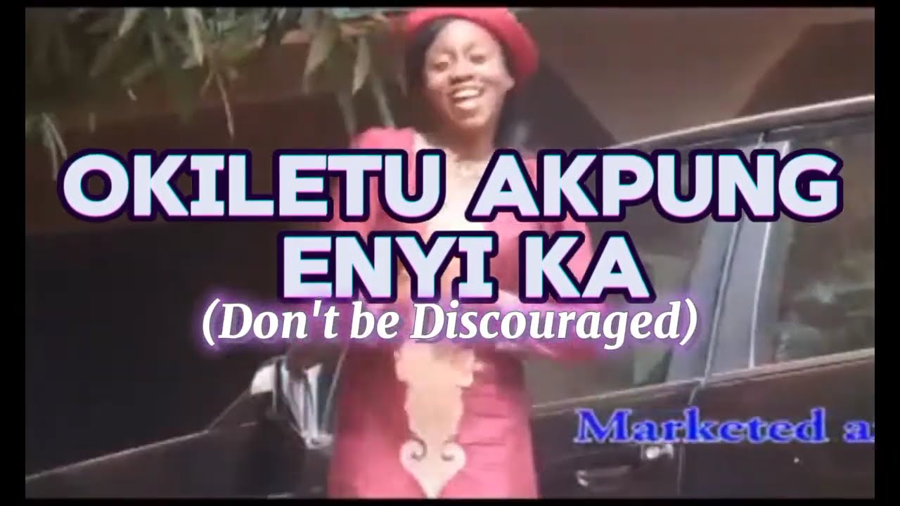 Rev. & Mrs. Joe Erebe - Okiletu Akpung Enyi Ka (Don't Be Discouraged)
