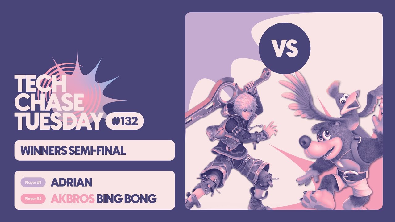 adrian (Shulk) vs Akbros | Bing Bong (Banjo & Kazooie) | Winners Semis | Tech Chase Tuesday 132
