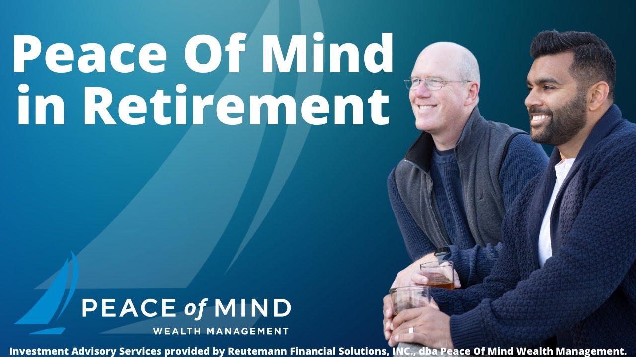 Peace of Mind in Retirement