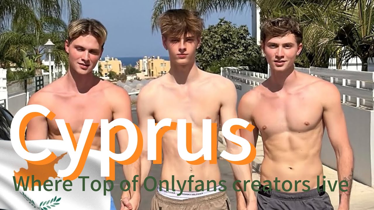 Кипр, где живут Top of Onlyfans. Здесь живут Рено Голд, Эпик Бой, Янни, Элиас и другие известные ...