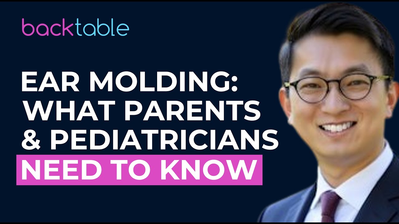 Ear Molding for Infants w/ Dr. Jason Qian | BackTable ENT Podcast Ep. 213