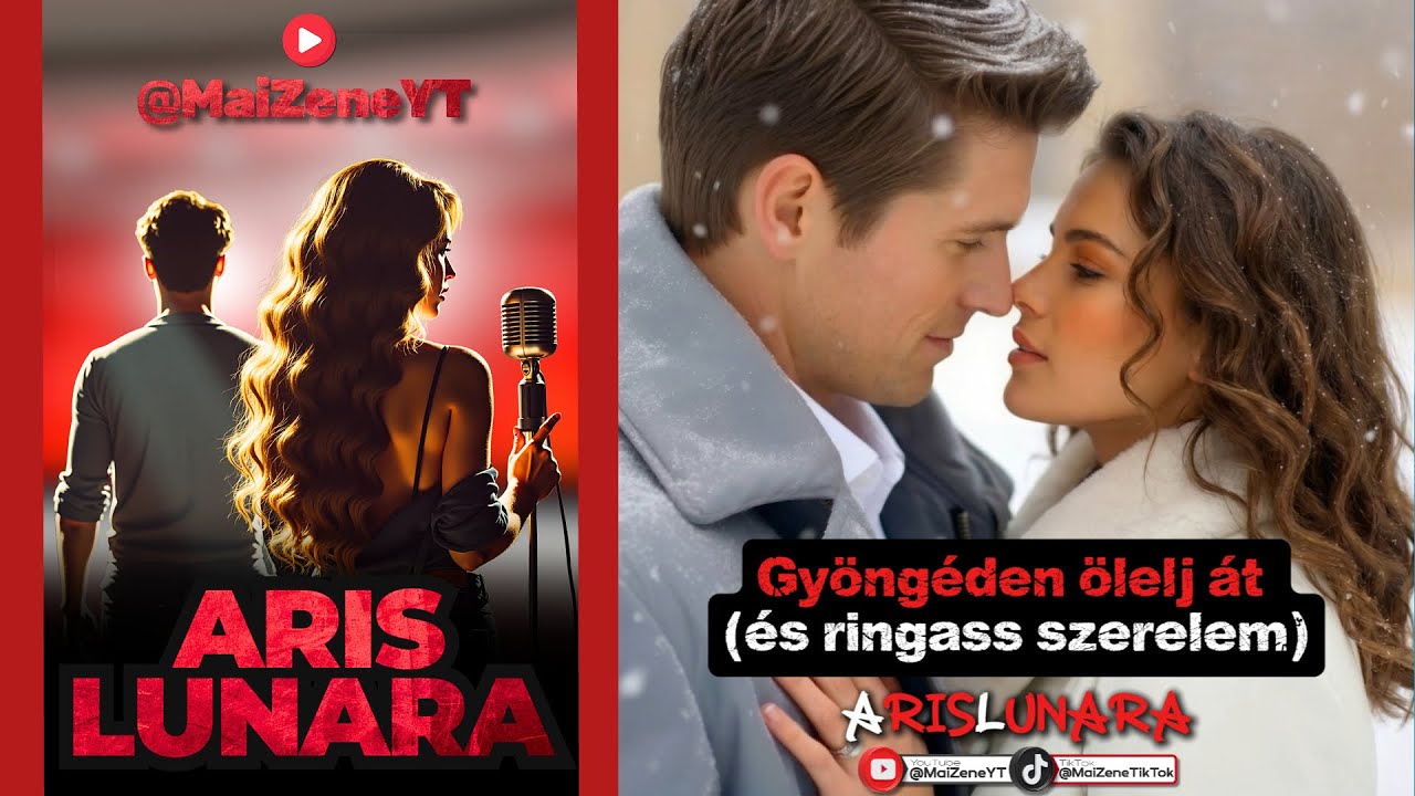 Gyöngéden ölelj át és ringass szerelem - ARIS LUNARA
