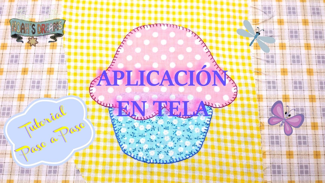 Aplicación en Tela de Patchwork y Punto Festón. Tutorial de patchwork en español paso a paso