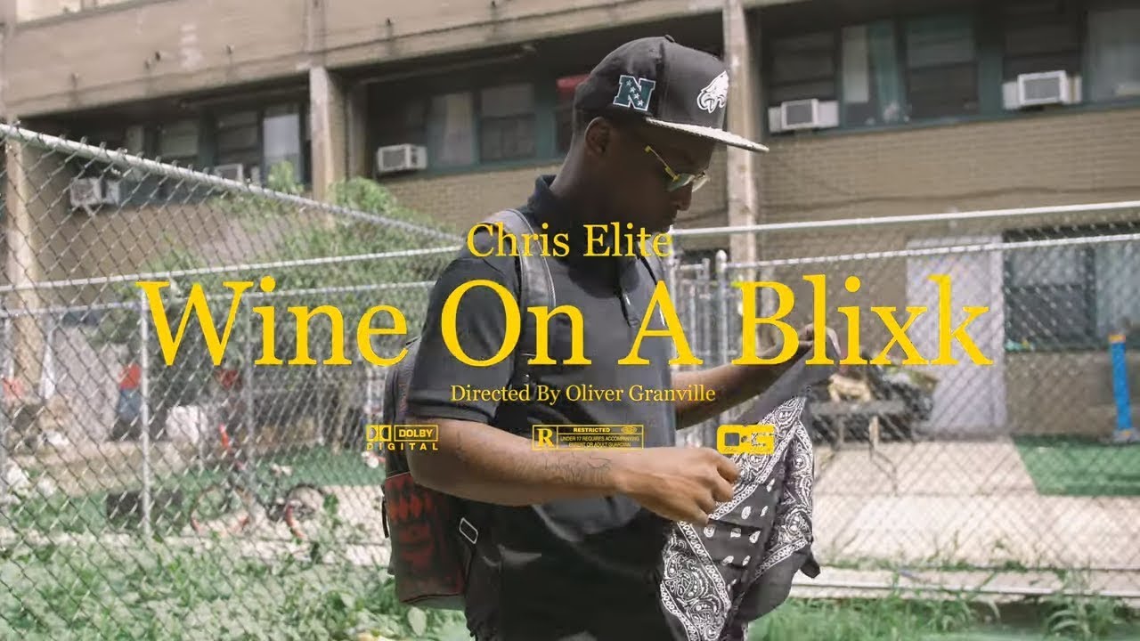Chris Èlite - Wine On A Blixk (Music Video) [Shot By OGonTheLens]