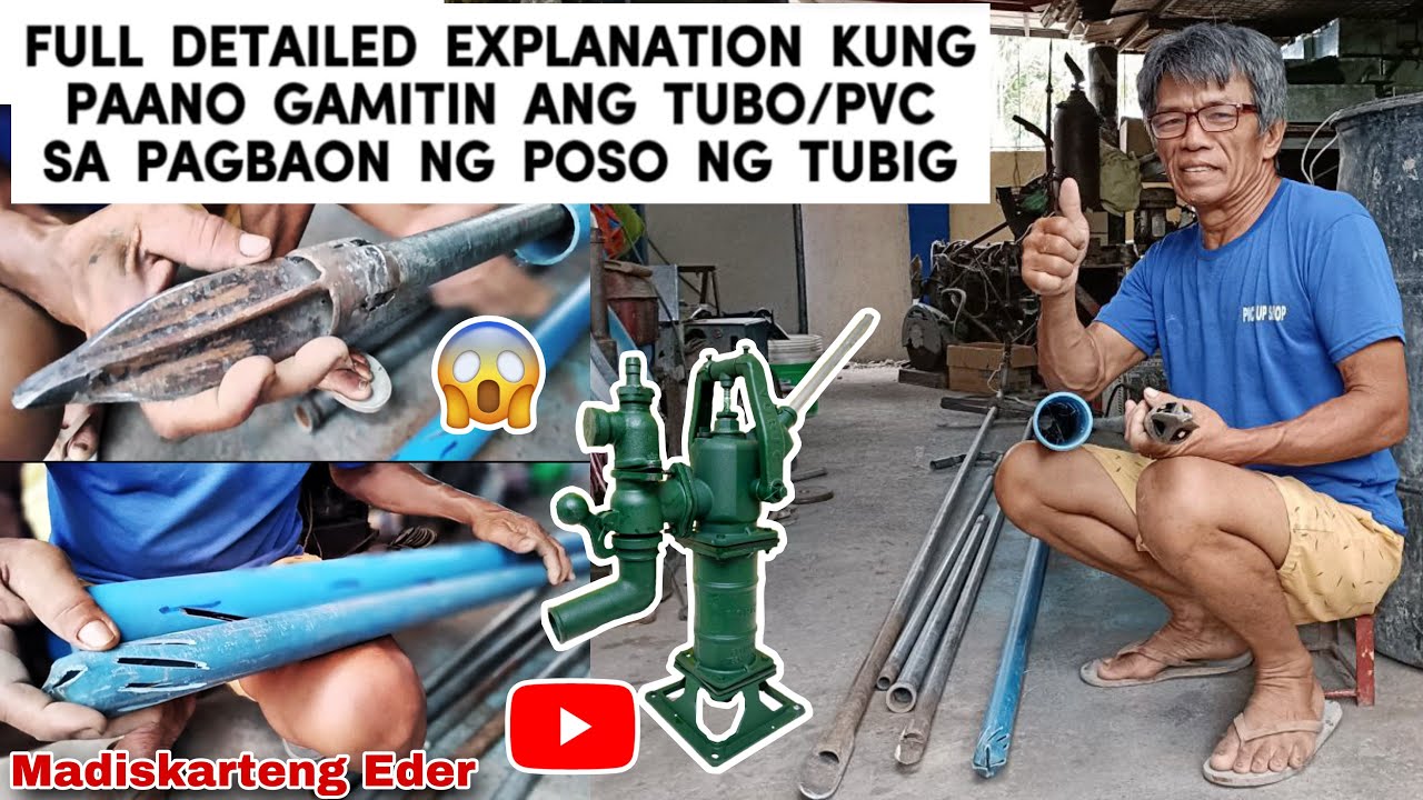 DETAILED EXPLANATION KUNG PAANO GAMITIN ANG TUBO/PVC SA PAGBAON NG POSO NG TUBIG | Madiskarteng Eder