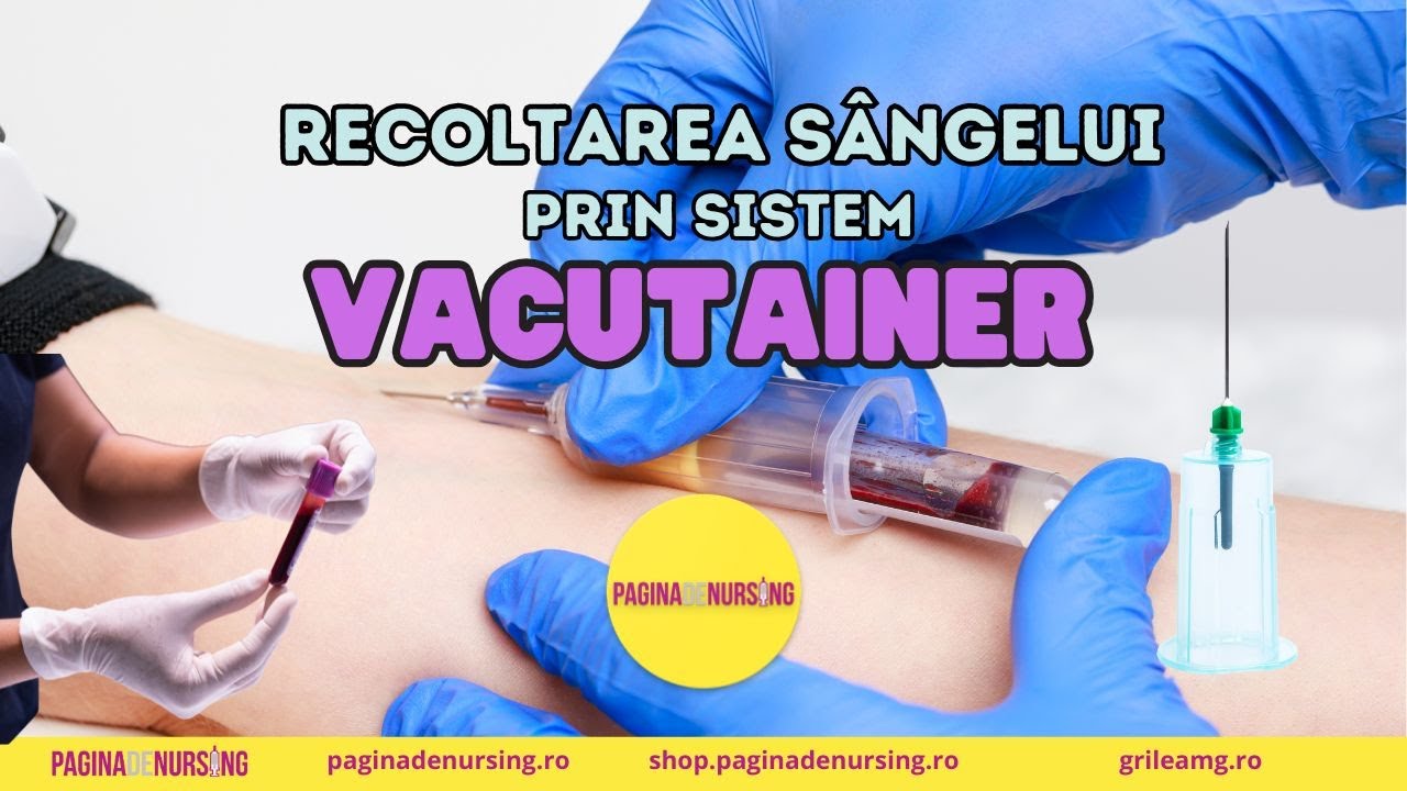 Recoltarea sângelui prin sistem Vacutainer Tehnica AMG