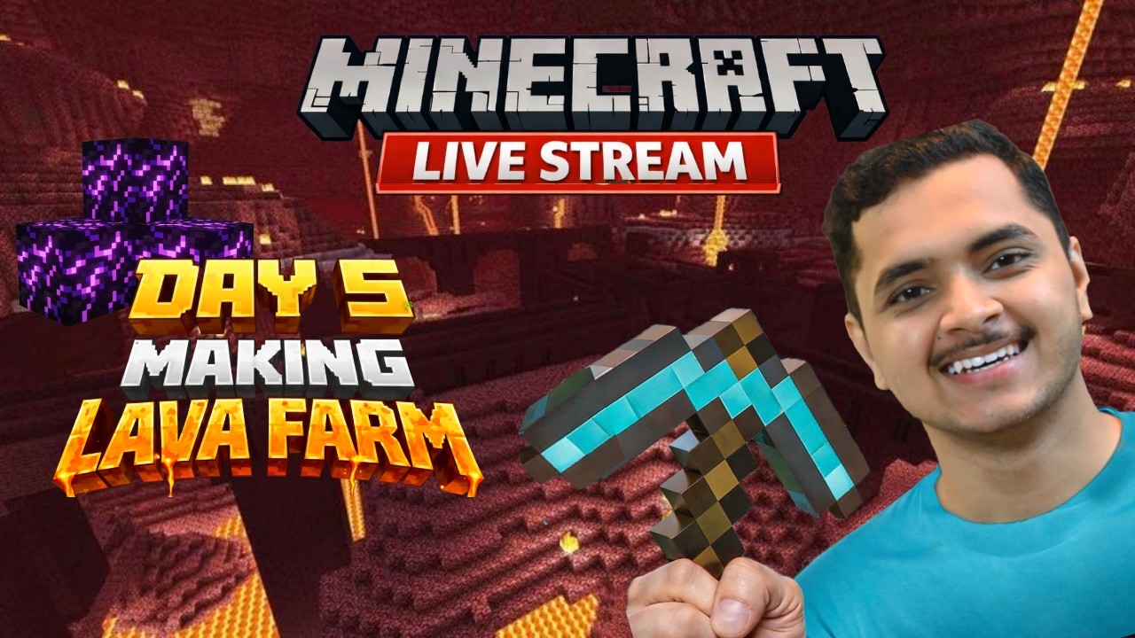 Day 5 - Making Lava Farm for Obsidian | Minecraft Ft. Chirag Way