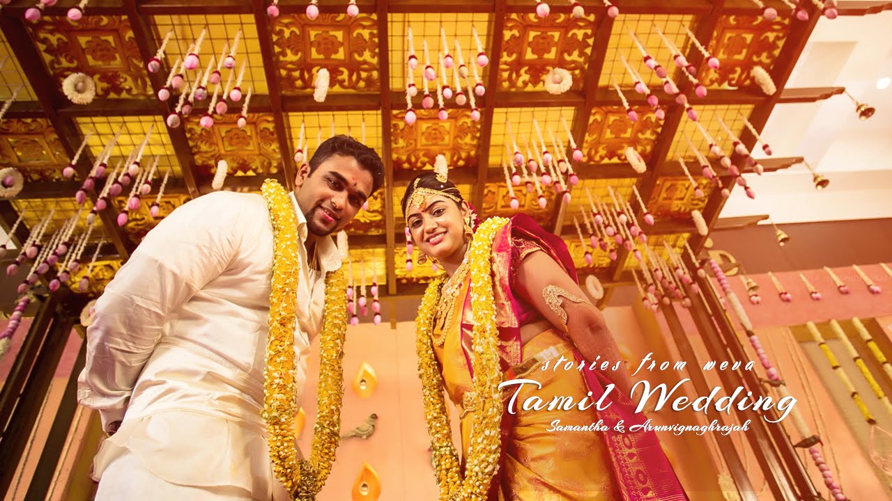 Tamil Wedding Movie - Stories from Weva