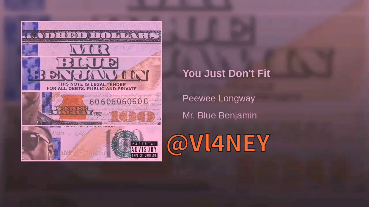 peewee longway - you just don't fit [slowed]