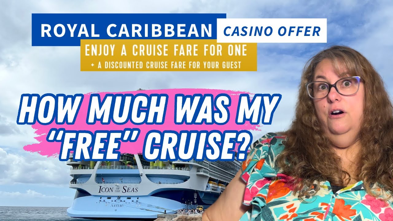 My Free Cruise Cost How Much??? Royal Caribbean Casino Cruise Offer
