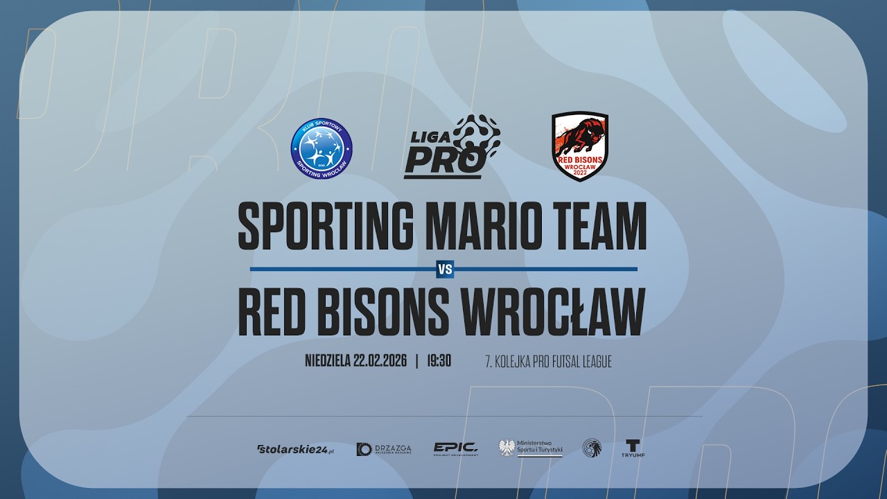SPORTING MARIO TEAM - RED BISONS WROCŁAW | PRO LIGA, Sezon Zima 2026 - 22.02.2026