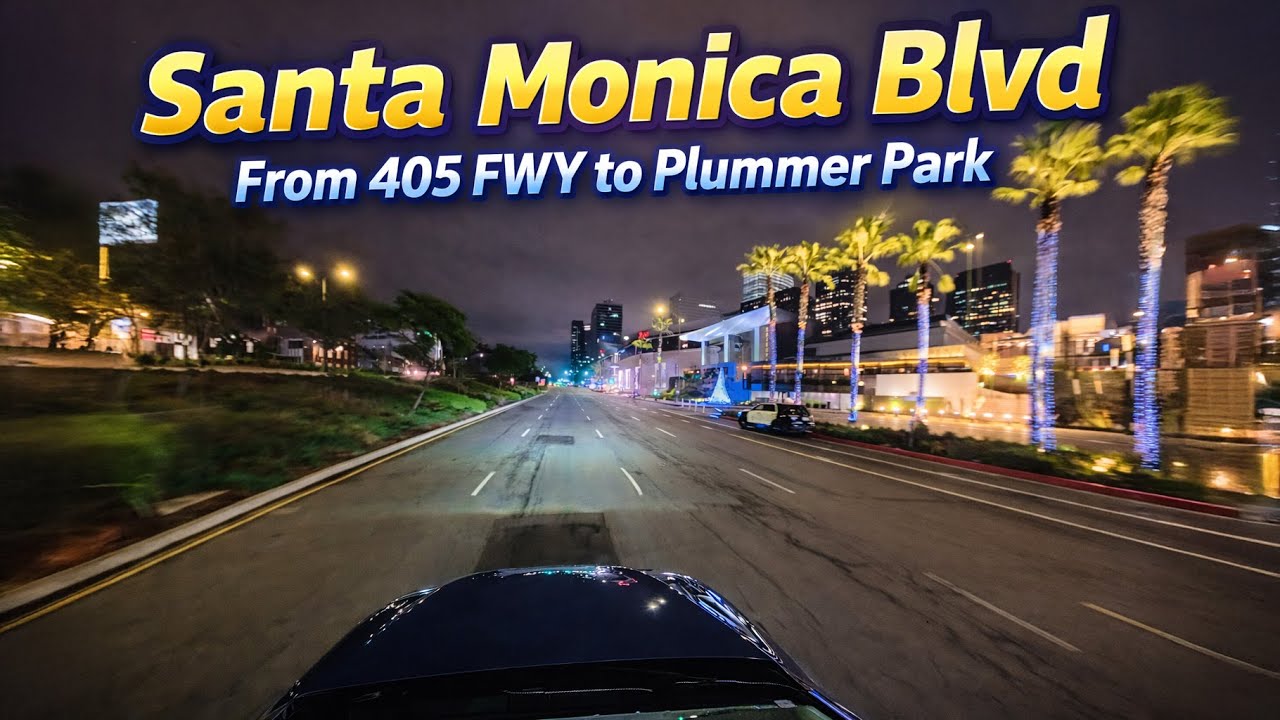 Night Drive on Santa Monica Blvd | 405 Freeway to Plummer Park