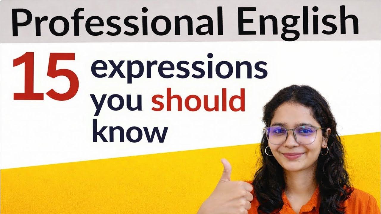 Learn Professional English Expressions For Fluent English 