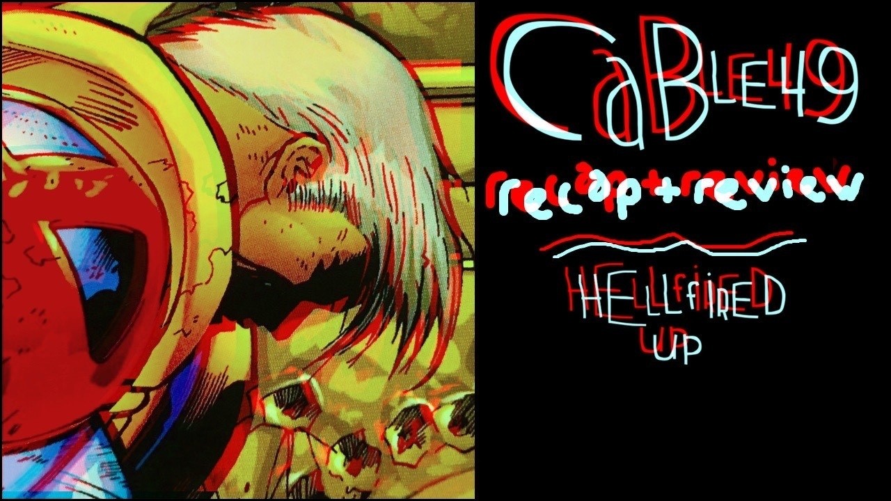 Cable #49: The Fantastically Drawn Great Stories of This Series
