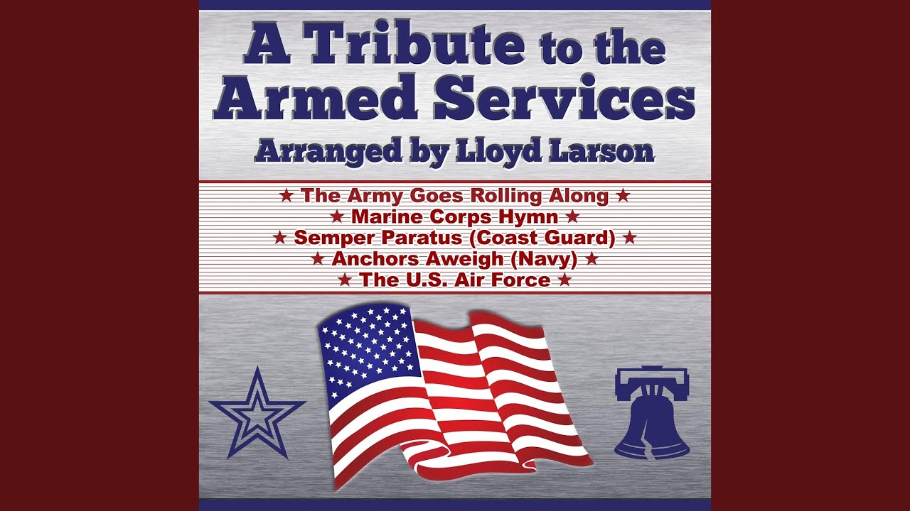 A Tribute to the Armed Services