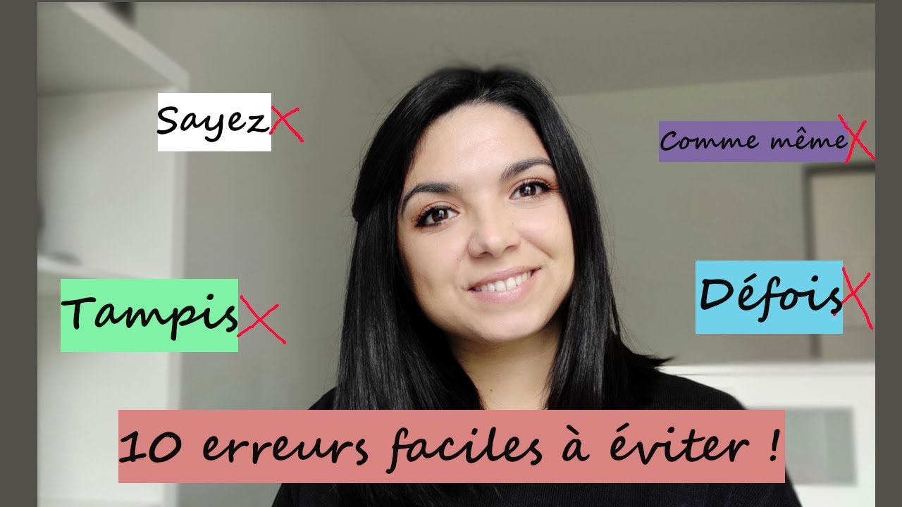 #10 améliorer son orthographe : 10 erreurs faciles à éviter !