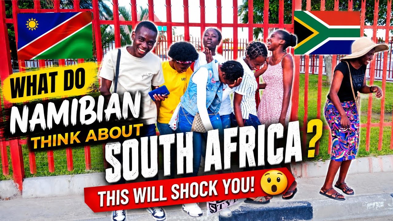 Why Namibians Love South Africa (and Hate It Too)