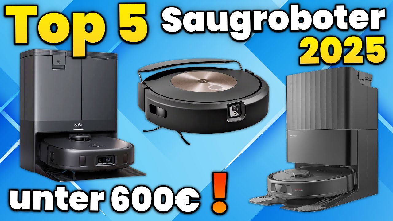 Bester Saugroboter unter 600€! 🤖 (TOP 5) Roboterstaubsauger 2025