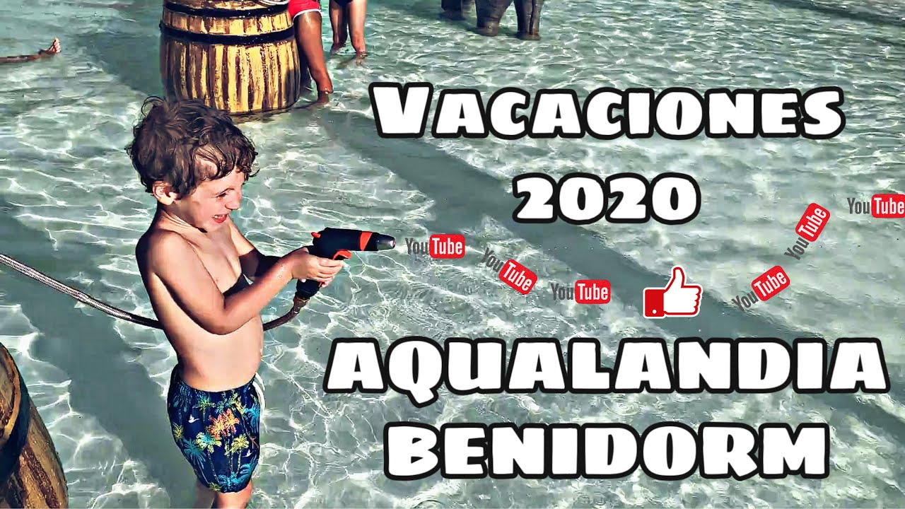 AQUALANDIA BENIDORM 2020 Y + !PARQUE ACUÁTICO ESPAÑA! 💦🏙Medidas pandemia COVID niños seguros!😷