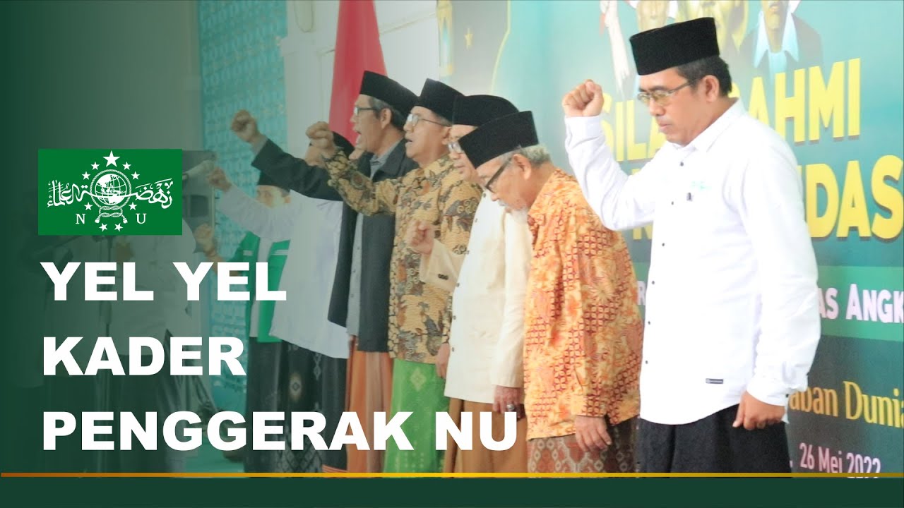 Yel-yel Kader Penggerak NU oleh Kader NU Se-Cilacap