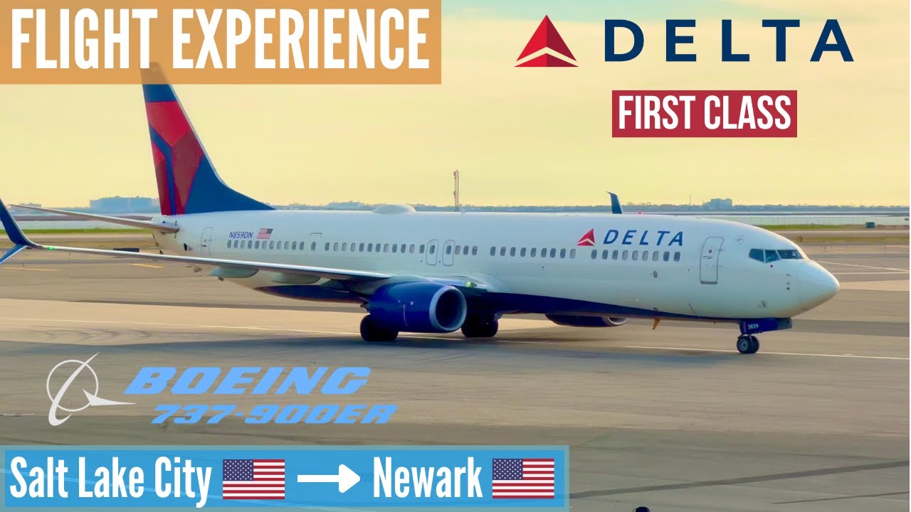 🇺🇸  FLIGHT EXPERIENCE  Delta Air Lines  Boeing 737-900(ER)   Salt Lake City → Newark   First Class