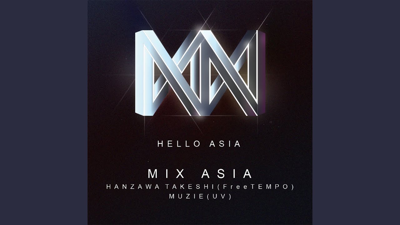 Hello Asia