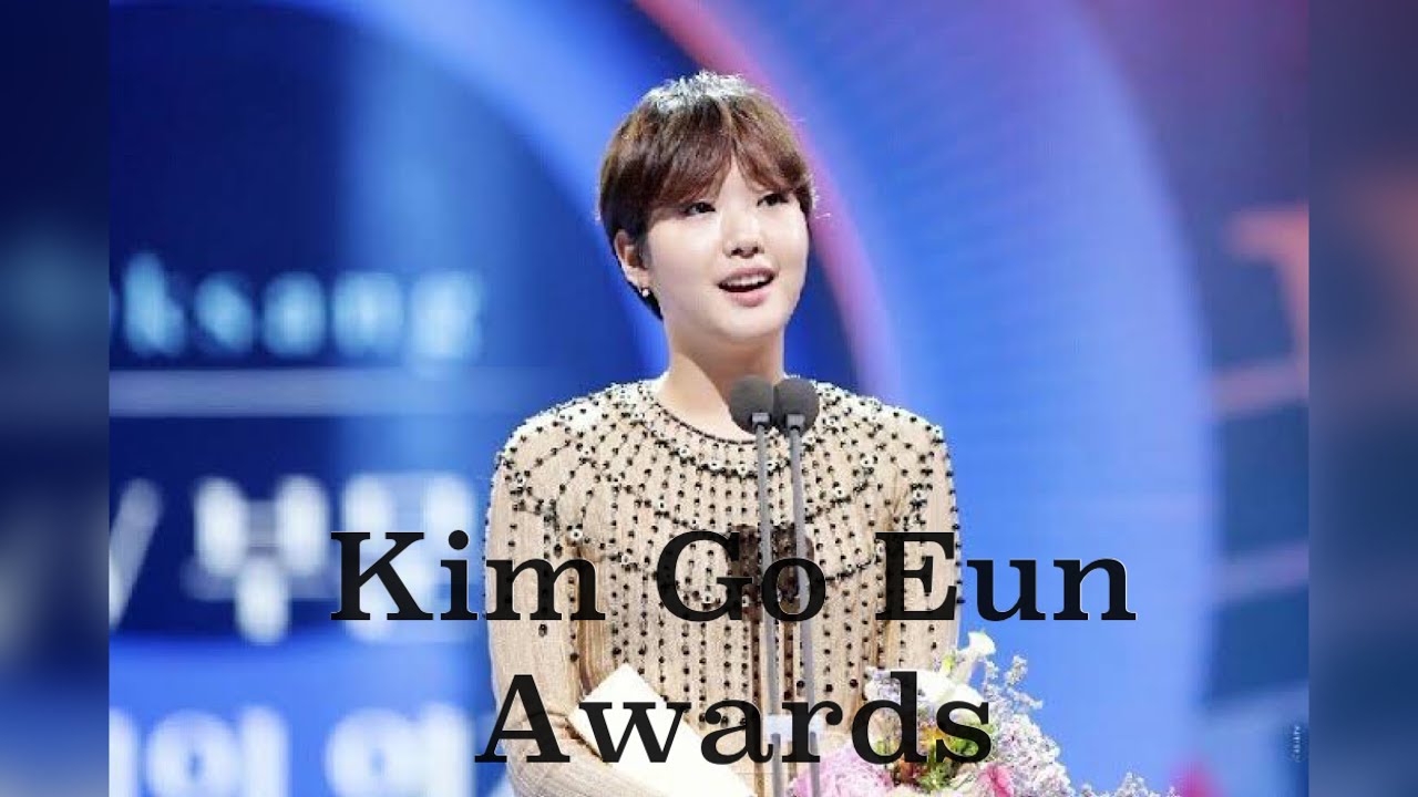 Kim Go Eun Got Most Well Known Awards