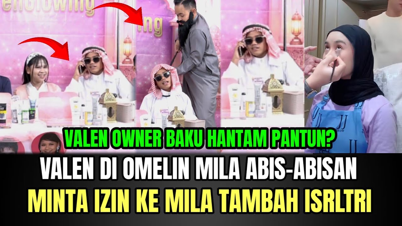 Valen di Omelin Mila Abis-abisan, Valen Minta Izin ke Mila Tambah Istri Lagi!