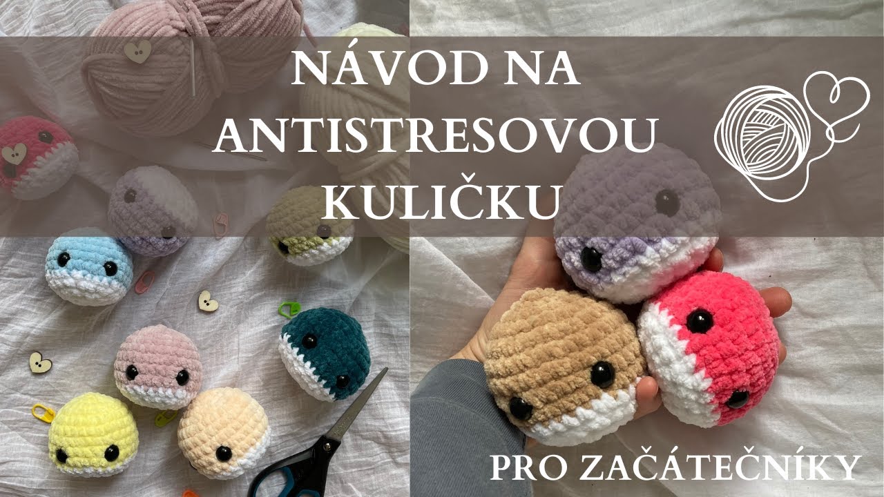 N&Aacute;VOD NA H&Aacute;ČKOVANOU ANTISTRESOVOU KULIČKU /Clarusart