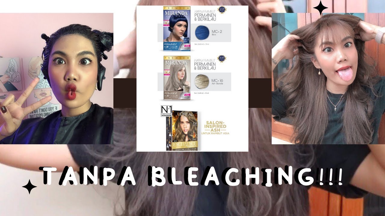 MODAL 58 RIBU WARNA RAMBUT JADI ASH GREY | MIRANDA ASH BLONDE + BLUE BLACK + LOREAL? TANPA BLEACHING