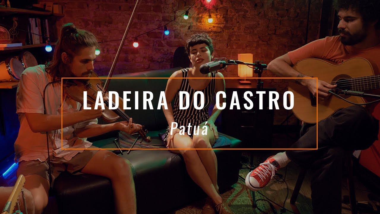 Ladeira do Castro - Patuá (música autoral / Xote)