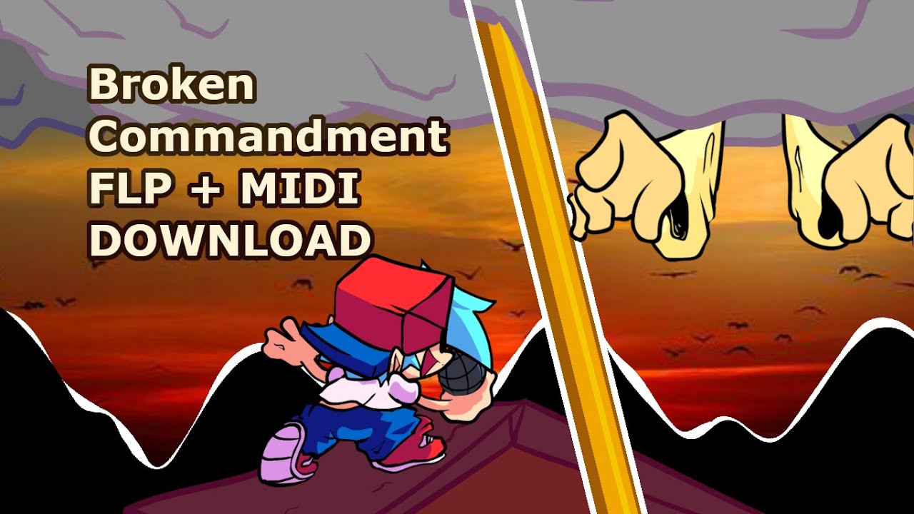 Broken Commandment FNF But I Made A FLP and MIDI Recreation For It (Download)