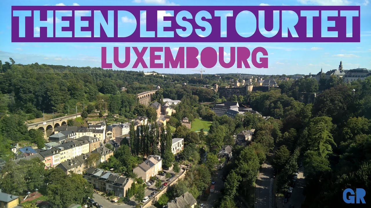🇱🇺 ΛΟΥΞΕΜΒΟΥΡΓΟ / Να γιατί ΠΡΕΠΕΙ να πας & τι θα δεις! / ΤΕΤ18