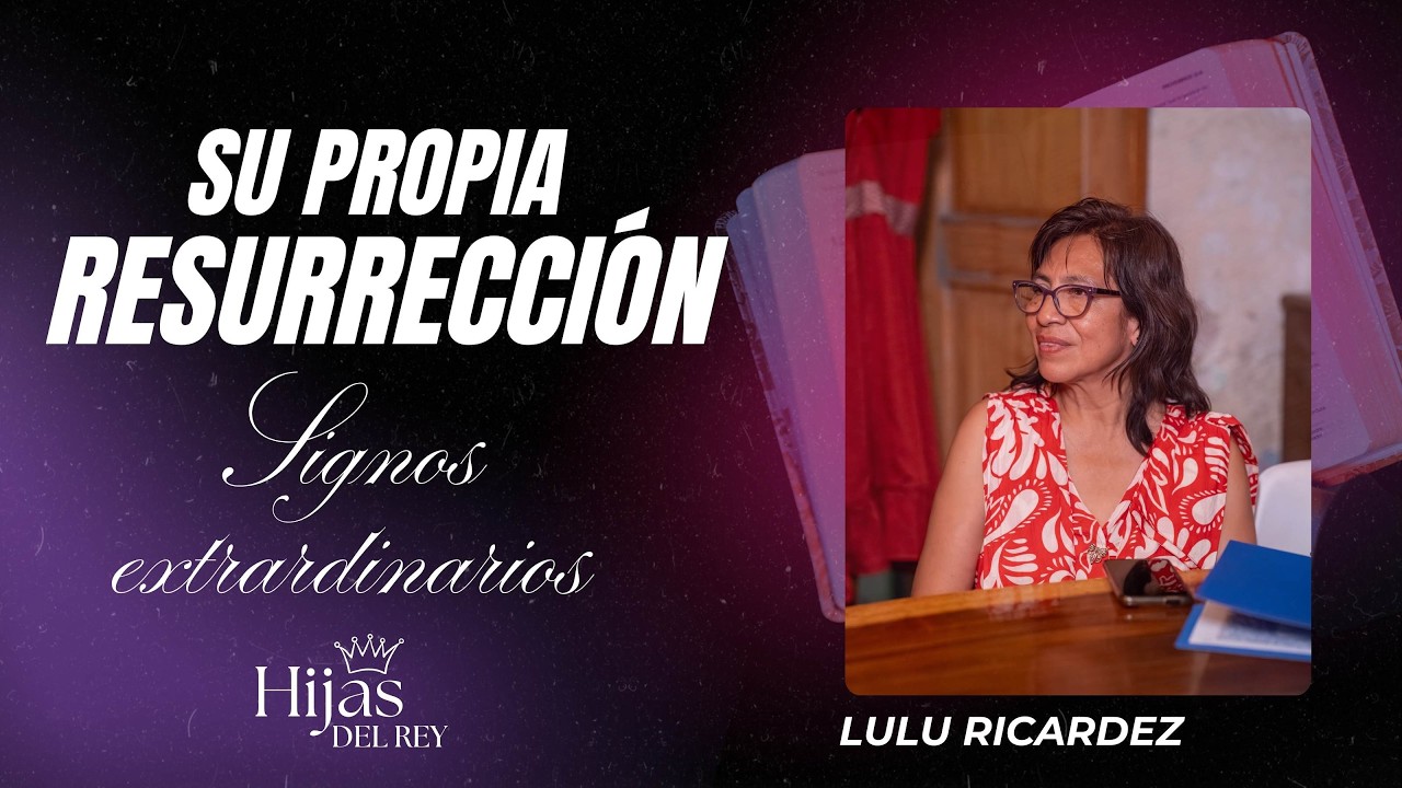 Su propia Resurrección | (Signos extraordinarios) | 