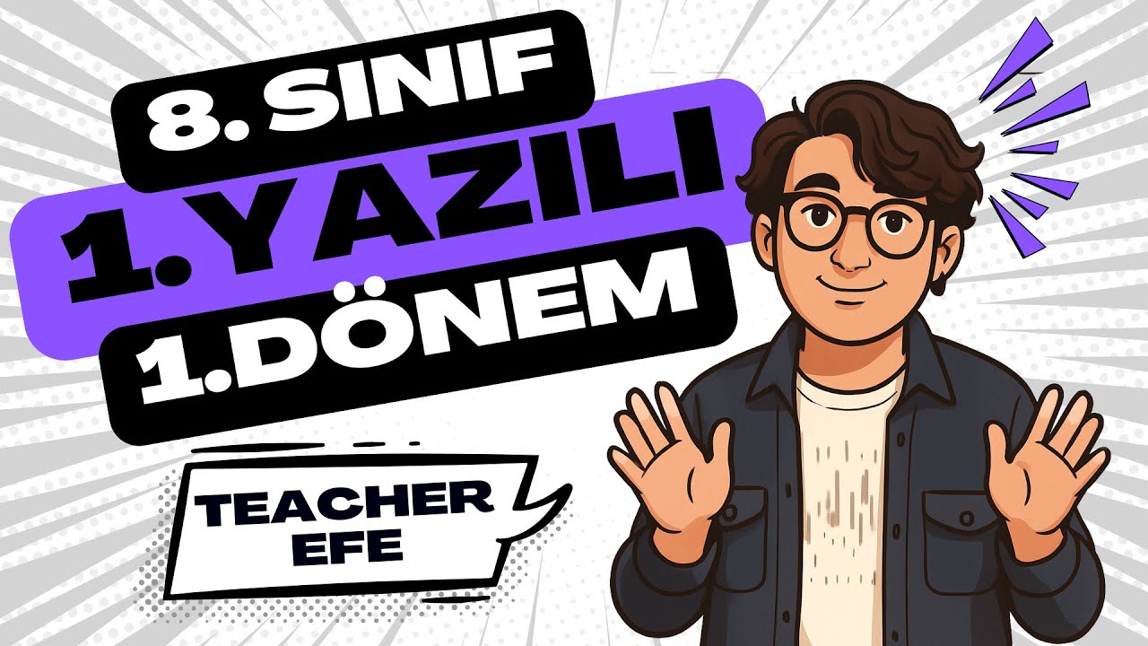 8. Sınıf İngilizce 1. Dönem 1. Yazılı | Konu Tekrarı + Soru Çözümleri
