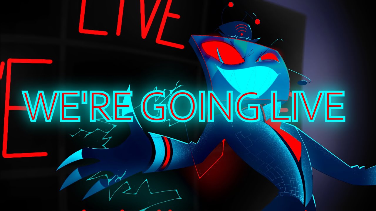 HAZBIN HOTEL - We're Going Live (Vox Song)