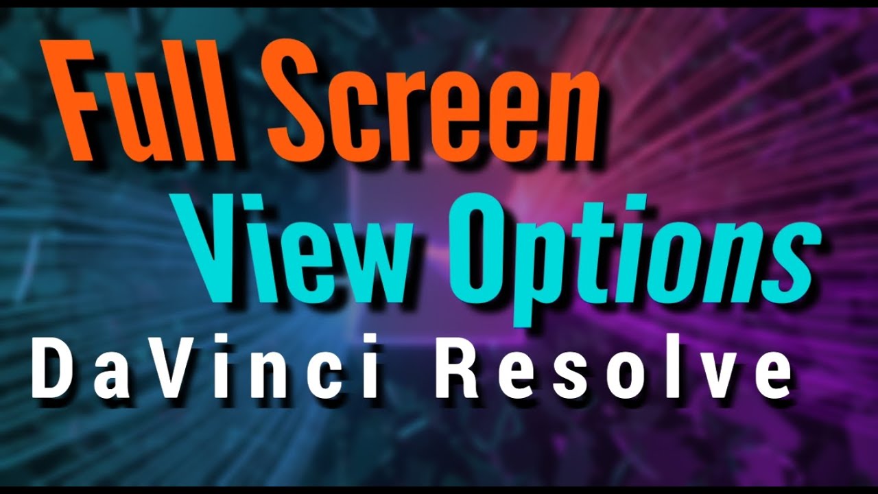 Разблокируйте полноэкранные инструменты в DaVinci Resolve — скрытый просмотрщик и хитрости рабоче...
