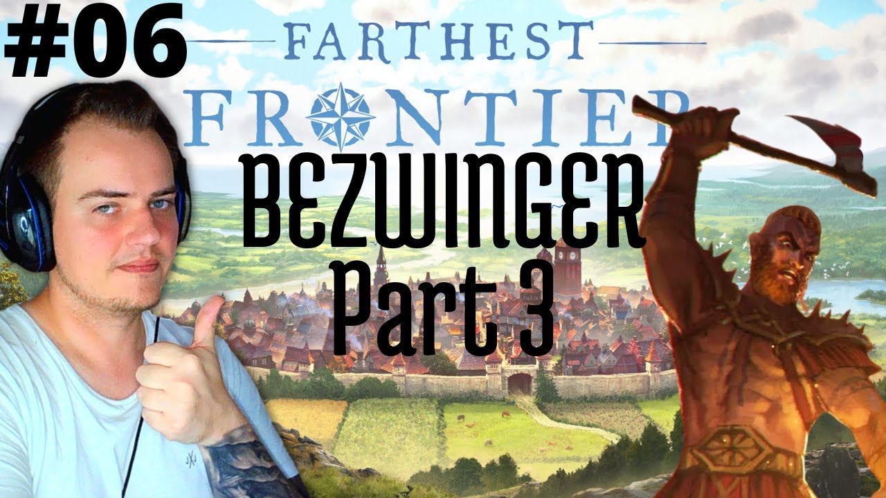 Noch schonen uns die Raubzüge... | Bezwinger Part 3 | Farthest Frontier | Gameplay Deutsch