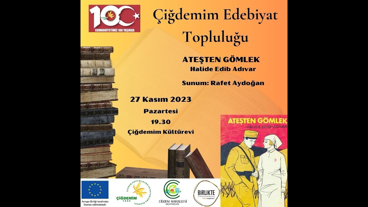 Halide Edip Adıvar’ın Ateşten Gömlek isimli romanı