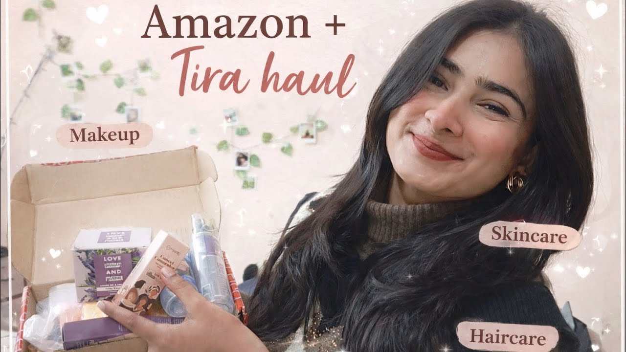 *AMAZON+TIRA* Haul🌟🛍️ | Under Rs.500💫| Makeup Skincare and Haircare💄