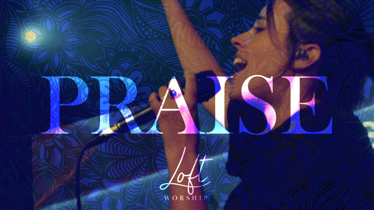 Praise (Elevation Worship) | Ft. Elisah van den Born