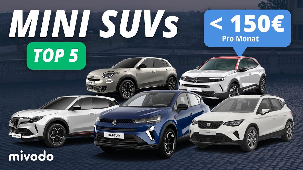 Die 5 besten Mini-SUVs (2025) - F&uuml;r unter 150&euro; mtl. bequem mobil?