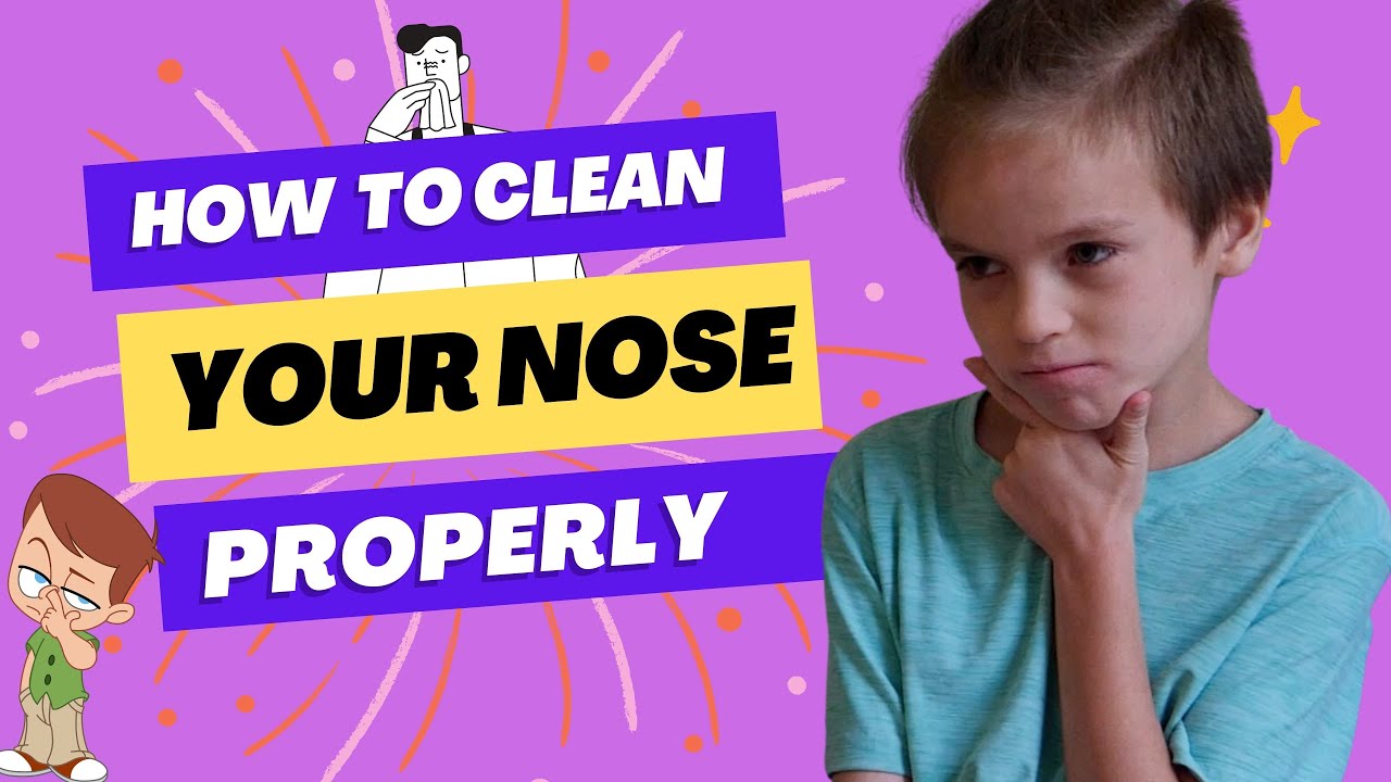 How to Teach Kids How to Clean Their Nose