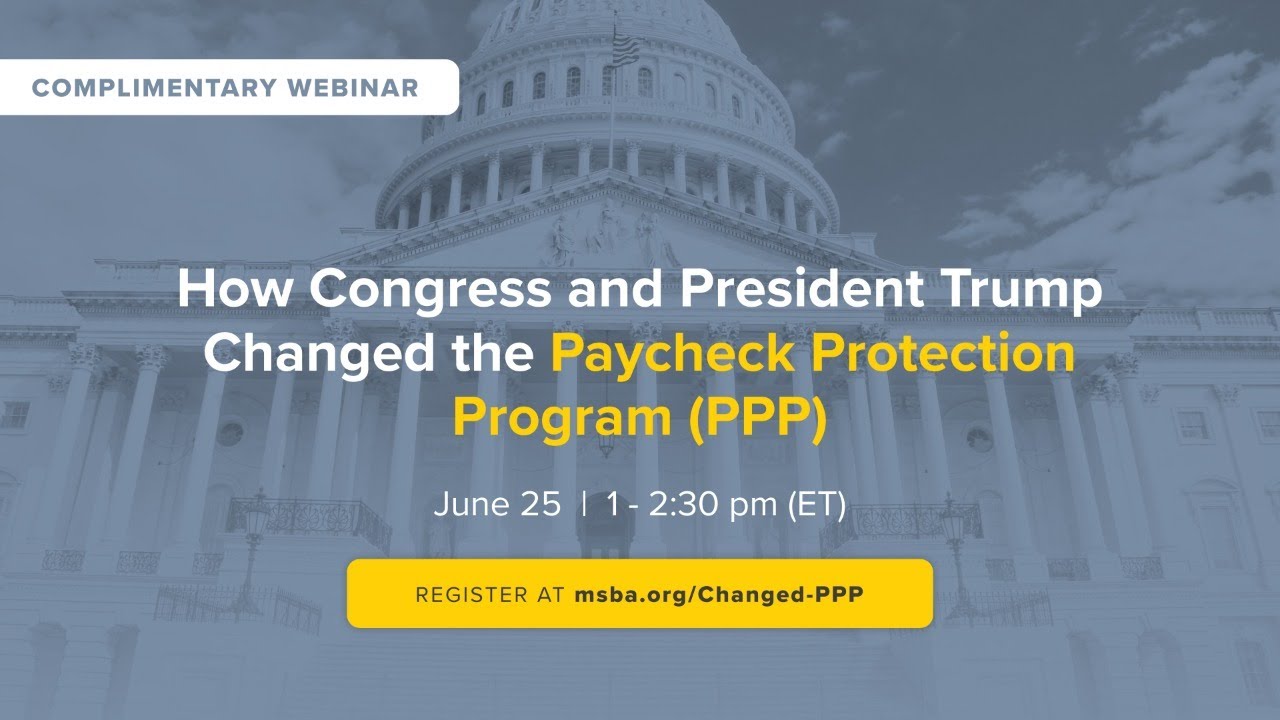 How the Paycheck Protection Program (PPP) has changed