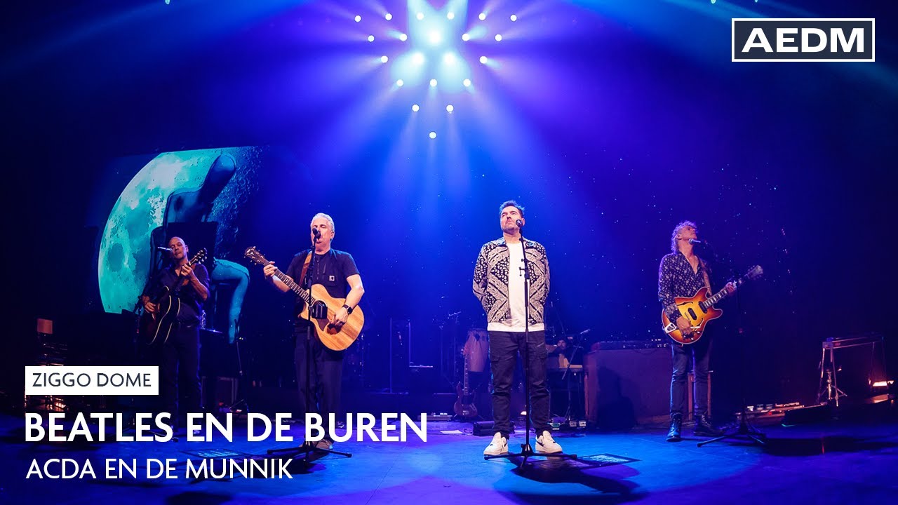 Beatles En De Buren | Acda en de Munnik | Live in Ziggo Dome