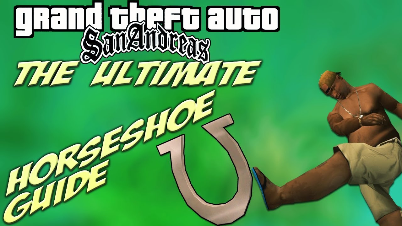 GTA San Andreas: ULTIMATE Hidden Horseshoe Location Guide [+map markers]